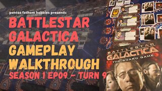 Battlestar Galactica Boardgame S01E09 - Season 1 Episode 9 - Gameplay Turn 9