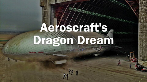 Aeroscraft's Dragon Dream