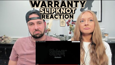 Slipknot - Warranty | FIRST TIME HEARING ! (DOUBLE REACTION) Real & Unedited