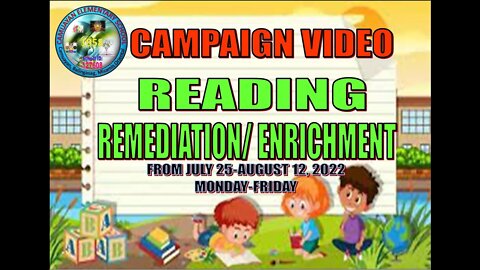 CAMPAIGN VIDEO FOR READING REMEDIATION/ENRICHMENT CLASSES