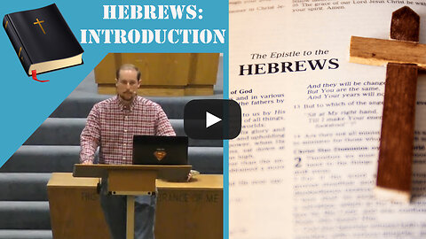 Hebrews: Introduction- The Link Between the Old and New Testament