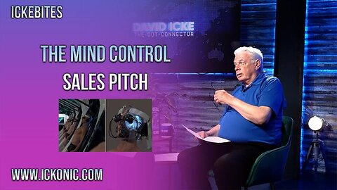 The Mind Control Sales Pitch - David Icke