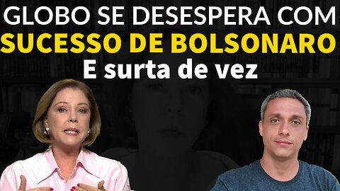 É muito ódio - Globo surta com sucesso do Bolsonaro e o chama de "zero a esquerda"