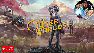 🔴LIVE - THE OUTER WORLDS - PAUL HADOUKEN - PLAYTHROUGH - PART 06