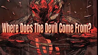 Where does the devil come from? ￼