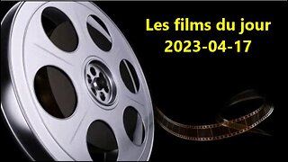 Les films du jour = 2023-04-17