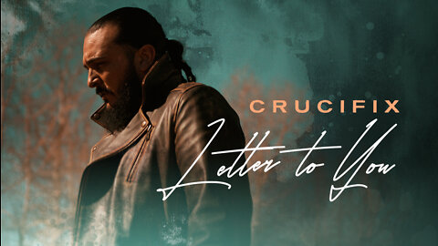 CRUCIFIX - "Letter to You" (Official Video)