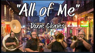 "All of Me" Dixie Clones