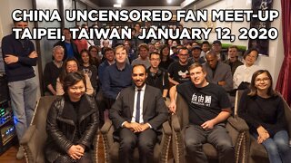 2020 China Uncensored Fan Meet-up In Taipei: The Video