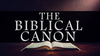 Why The Book of Enoch Is Not in the Canon | James White