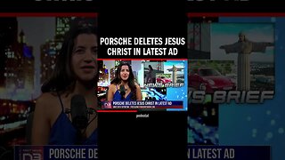 Porsche Deletes Jesus Christ in Latest Ad
