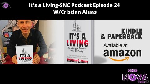 Learn how to start being a Freelancer-SNC Podcast-Episode 24 W/ Cristian Aluas