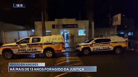 Prisão em Aimorés: há mais de 13 anos foragido da justiça