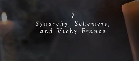 The Real History of Secret Societies: S1 E7 Synarchy, Schemers, and Vichy France