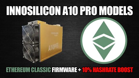 INNOSILICON A10 Pro Gets ETC Support And 10% Hashrate Boost