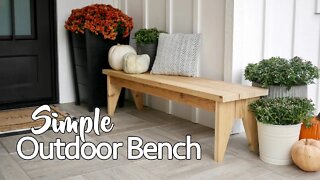 Simple Outdoor Bench [with Free Plans]
