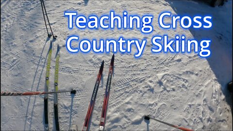 Teaching Cross Country Skiing | Winter Fun