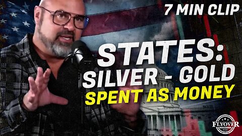 Which States are Taking Steps to Treat Gold and Silver as Money? | Economic Update Clip