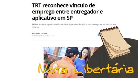 TRT quer taxar entregadores | Nota Libertária - 18/03/20 | ANCAPSU