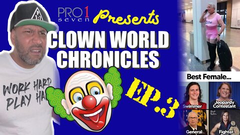 Clown World Chronicles (EP.3)