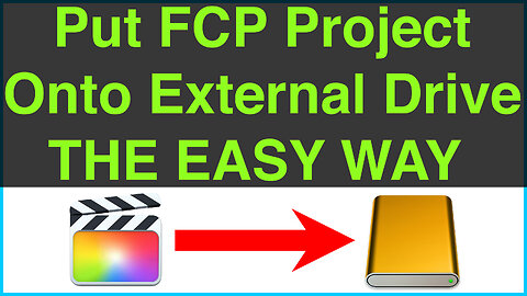 Backup Final Cut Pro Projects to an External Drive the EASY WAY in 5 Steps