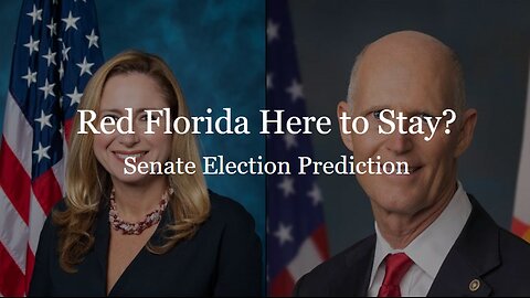 Red Florida Here to Stay? (2024 Senate Predictions)