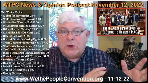 We the People Convention News & Opinion 11-12-22