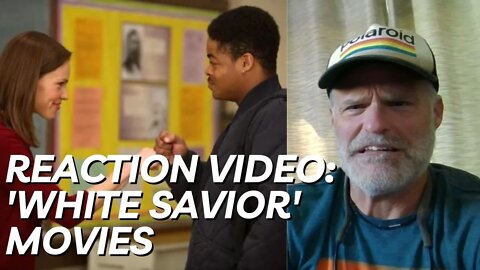 Reaction Video: White Savior Movies