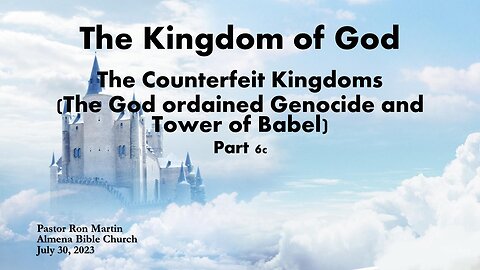 The Kingdom of God - Tower of Babel - the 3rd Rebellion