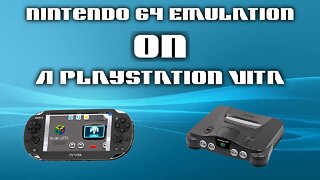 Nintendo 64 Emulation on Sony PlayStation Vita! (DaedalusX64 PS Vita Port)