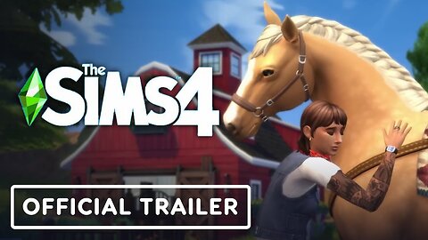 The Sims 4: Horse Ranch - Official Gameplay Trailer