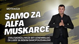 Motivacija samo za Alfa Muskarce