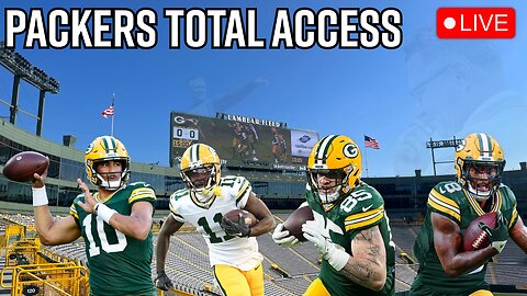 LIVE Packers Total Access | Green Bay Packers News | NFL Talk | #GoPackGo #Packers