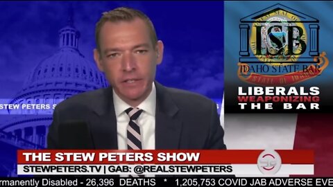 STEW PETERS SHOW 4/22/22 - BAR ASSOCIATION LEVERAGING UNPRECEDENTED ATTACK ON "WE THE PEOPLE"