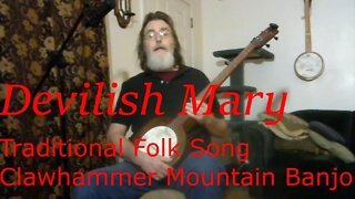 Devilish Mary - Banjo - Folk Song