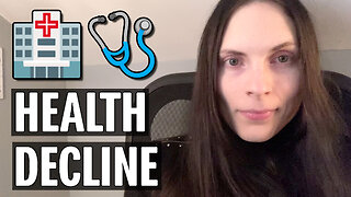 Terrible Health Decline | Miscellaneous Monday