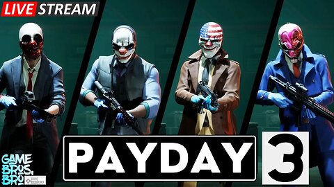 PAYDAY 3 - Playing Until 3 Wins In a ROW!