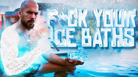 Andrew Tate on Ice Baths