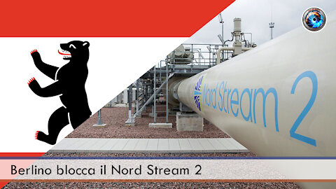 Berlino blocca il Nord Stream 2