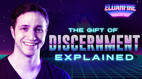 “THE GIFT OF DISCERNMENT – EXPLAINED” ElijahFire: Ep. 239 – TROY BLACK
