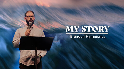 My Story ~Brandon Hammonds