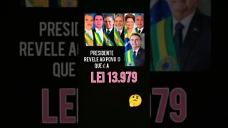 PRESIDENTE B0LS0NAR0, LULA E DEMAIS REVELE AO POVO A LEI 13.979