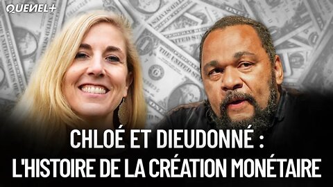 Dieudonné et Chloé Frammery : L'Histoire de La création monétaire