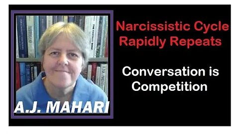 Narcissistic Cycle Rapidly Repeats - Conversation is Competition