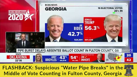 FLASHBACK: Suspicious "Water Pipe Breaks" in the Middle of Vote Counting in Fulton County, Georgia
