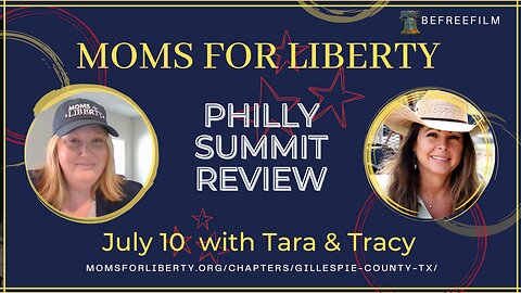 Moms For Liberty - TAKE A STAND, PHILLY SUMMIT