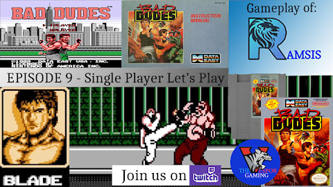 Solo NES Let's Play | Bad Dudes (NES) - Full Playthrough as Blade |