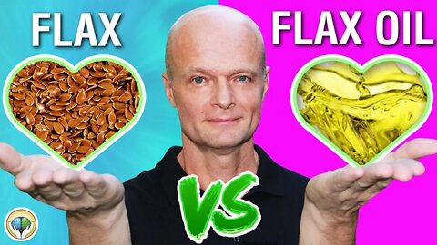 Flaxseed vs Flaxseed Oil - Which Is Better?