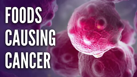 4 MAIN Reasons our Food is CAUSING CANCER