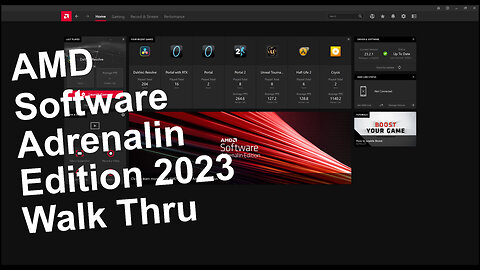 AMD Software: Adrenalin Edition 2023 Walk Thru